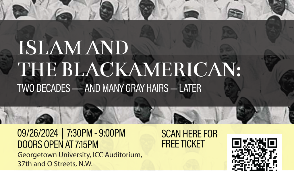 A Black and Yellow poster with Text saying, "Islam and the Blackamerican"